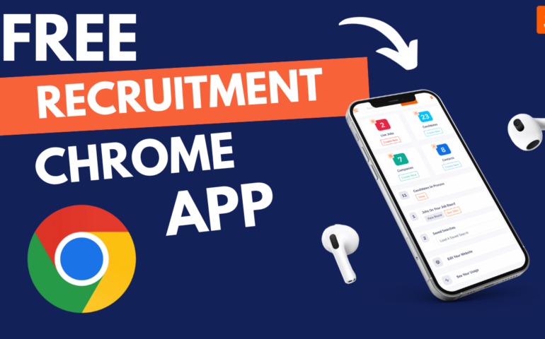 Cover image for the blog - Free Recruitment Chrome App which contains a screenshot of the phone app available.